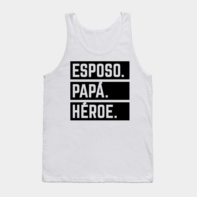 Esposo Papá Héroe (Super Marido / Superhéroe / Black) Tank Top by MrFaulbaum